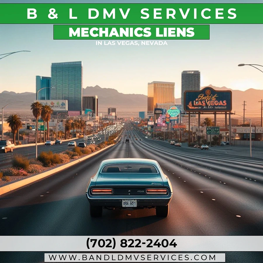 B & L DMV Services can streamline the mechanic’s lien process